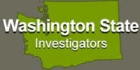 Washington State Investigators - Private Investigation - Seattle | Tacoma | Everett | King County | Pierce County | Snohomish County